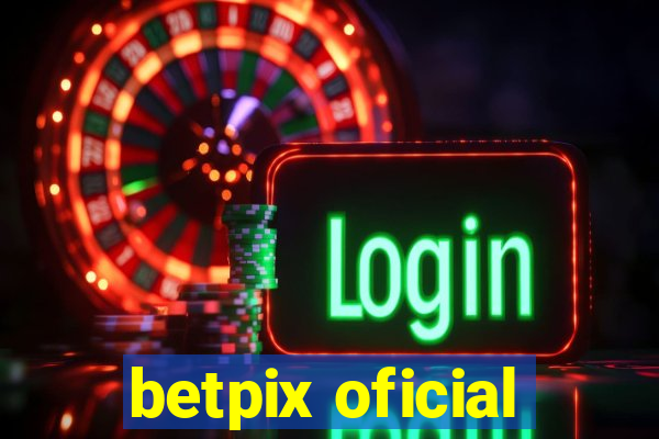 betpix oficial